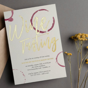 Burgundy Stains - Wine Tasting Party Gold Foil Invitation by Paperpaperpaper at Zazzle