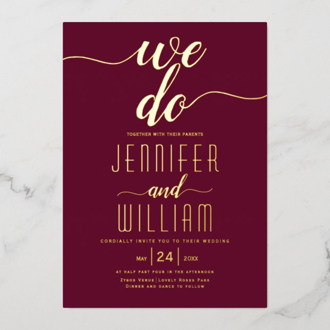 Burgundy "We do" script calligraphy wedding gold F Foil Invitation (Front)