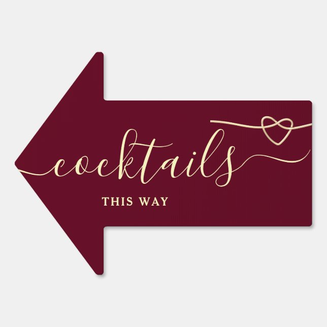 Burgundy Wedding Cocktails This Way Arrow Sign (Front)