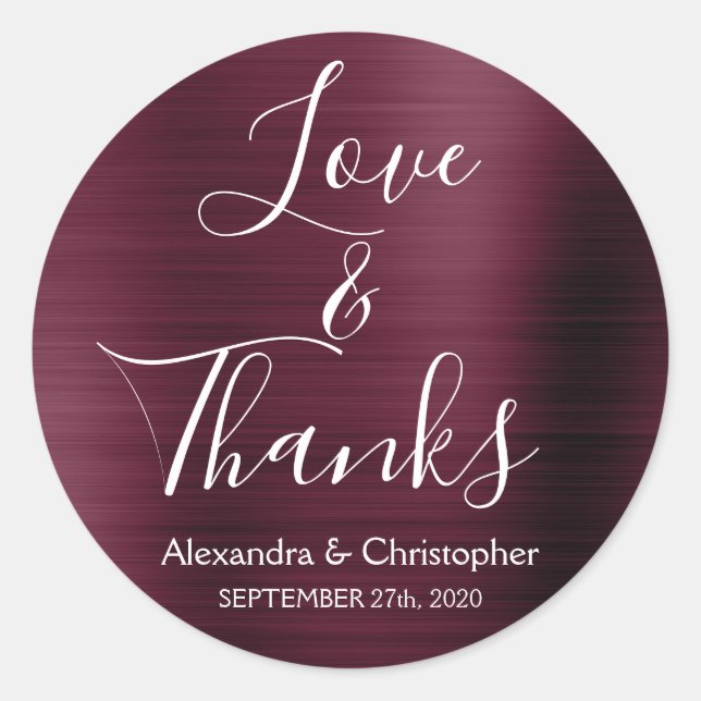 Burgundy Wedding Love & Thanks Classic Round Sticker (Front)