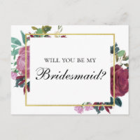 Burgundy Will you be my bridesmaid. Maroon flowers Invitation Postcard