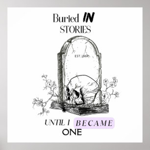 Buried In Stories Dark Academia Art Poster