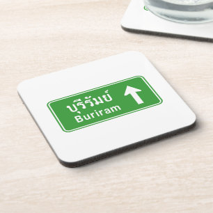 Buriram Ahead ⚠ Thai Highway Traffic Sign ⚠ Beverage Coaster
