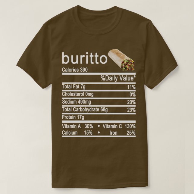 buritto Nutrition Facts label T-Shirt (Design Front)