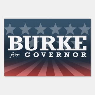 BURKE FOR GOVERNOR 2014 SIGN