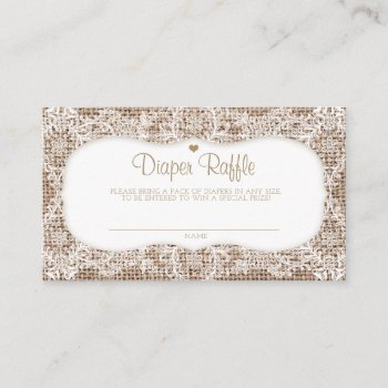 Burlap And Lace Baby Diaper Raffle Business Card by TheGreekCookie at Zazzle