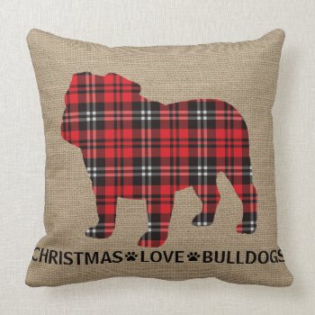Burlap Country Rustic Christmas Bulldog Dog Throw Pillow by All_About_Christmas at Zazzle