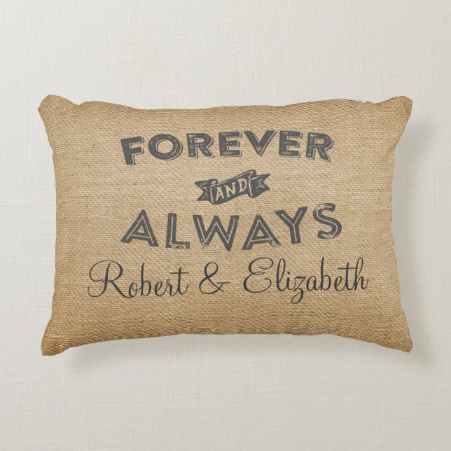 Burlap Forever and Always WEdding Accent Pillow (Front)