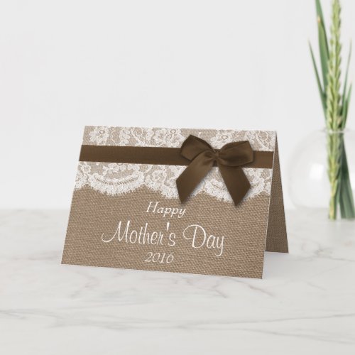 Burlap Lace  Brown Bow Happy Mothers Day Card