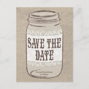 Burlap Lace Mason Jar Save the Date Announcement Postcard