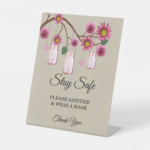 Burlap Pink Floral Mason Jar Wedding Safety  Pedestal Sign