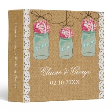 Burlap Pink Hydrangeas Mason Jar Wedding Planner Binder