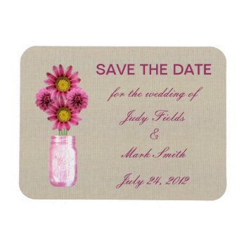 Burlap Rustic Pink Mason Jar Save The Date Magnet by atteestude at Zazzle