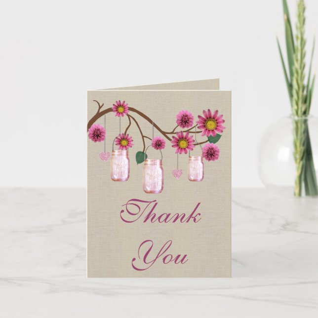 Burlap Rustic Pink Mason Jars Thank You Card (Front)