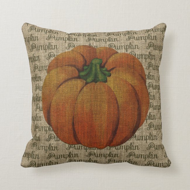 Burlap Vintage Pumpkin with Pumpkin Text Cushion