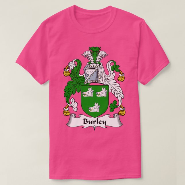 Burley Coat of Arms Family Crest  T-Shirt (Design Front)