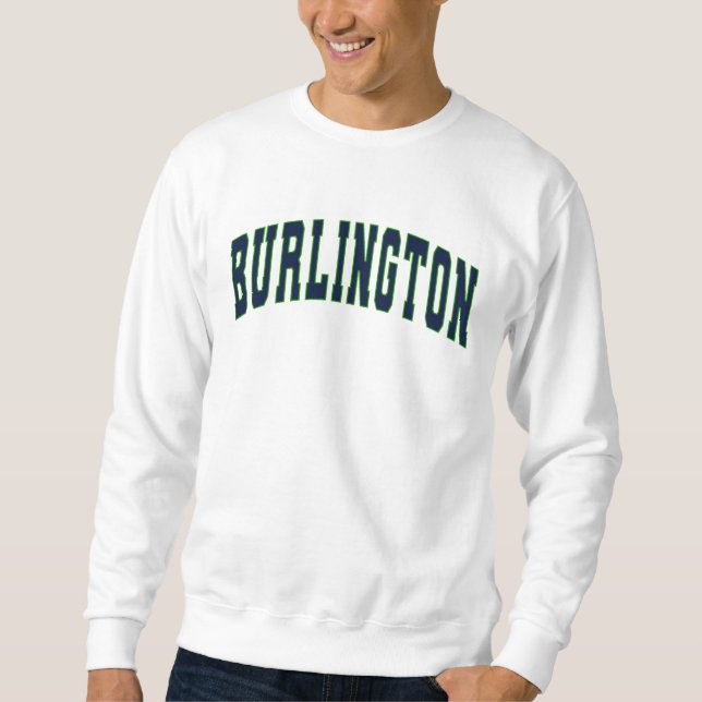 Burlington Vermont Vintage Varsity College Style Sweatshirt (Front)