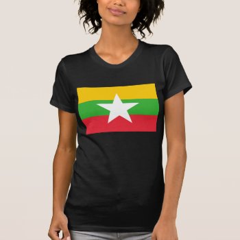Burma Flag; Myanmar T-shirt by FlagWare at Zazzle