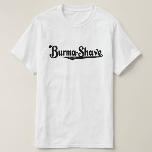 Burma_Shave shaving cream T_Shirt