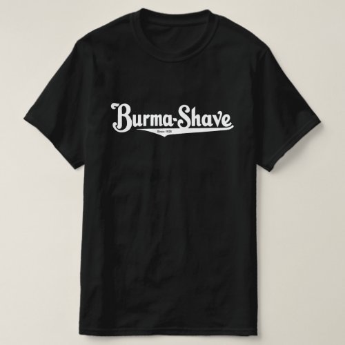 Burma_Shave shaving cream T_Shirt