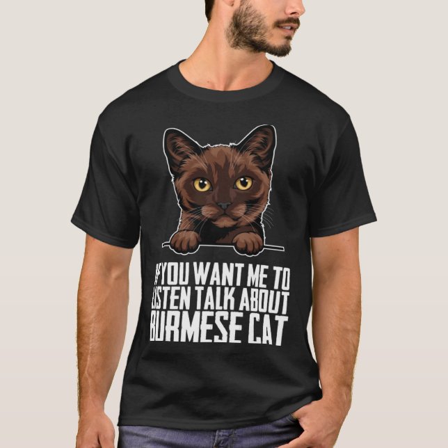 Burmese Burmese cat Burmese mother T-Shirt (Front)