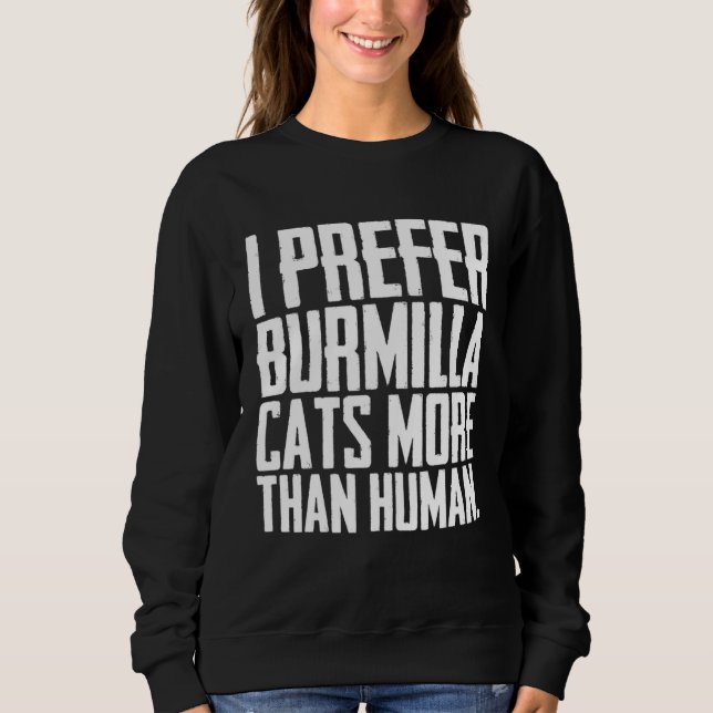Burmilla kitten  Burmilla mom  Burmilla father Sweatshirt (Front)
