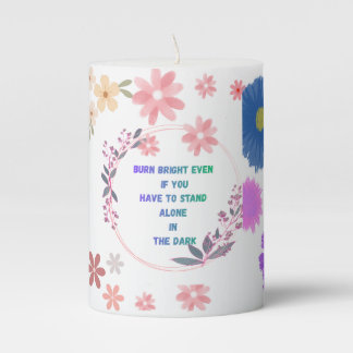 Burn Bright, Stand Tall" Pillar Candle
