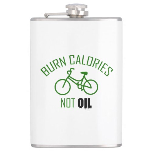 Burn Calories Not Oil Hip Flask