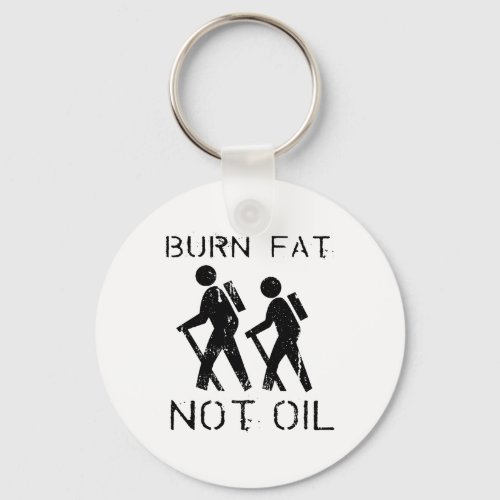 Burn Fat hike Keychain