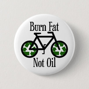 Burn Fat Not Oil Button