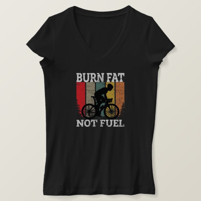 Burn Fat Not Oil Funny Bicycle Design T-Shirt (Design Front)