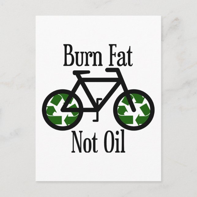 Burn Fat Not Oil Postcard (Front)