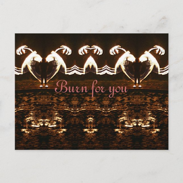 Burn for you postcard (Front)