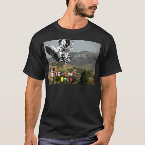 Burn Hollywood Burn T_Shirt