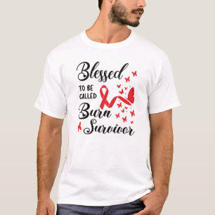 Burn Survivor Gifts Burn Victim Burn Accident T-Shirt