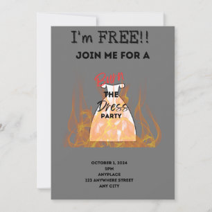 Burn the dress party invitation