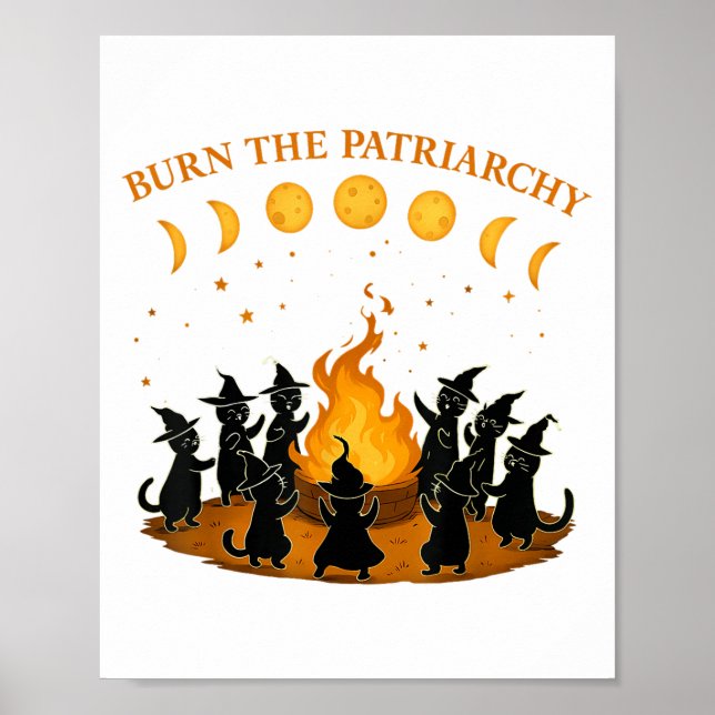 Burn The Patriarchy Cat Witch Funny Feminist Hallo Poster (Front)
