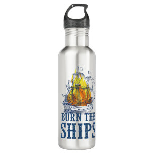 Burn the ships, For King and Country fan art Stainless Steel Water Bottle