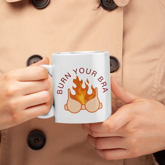 Burn Your Bra Vintage Feminist Quote Coffee Mug (Creator Uploaded)