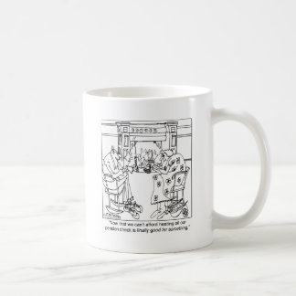 Burn Your Pension Check to Keep Warm Coffee Mug