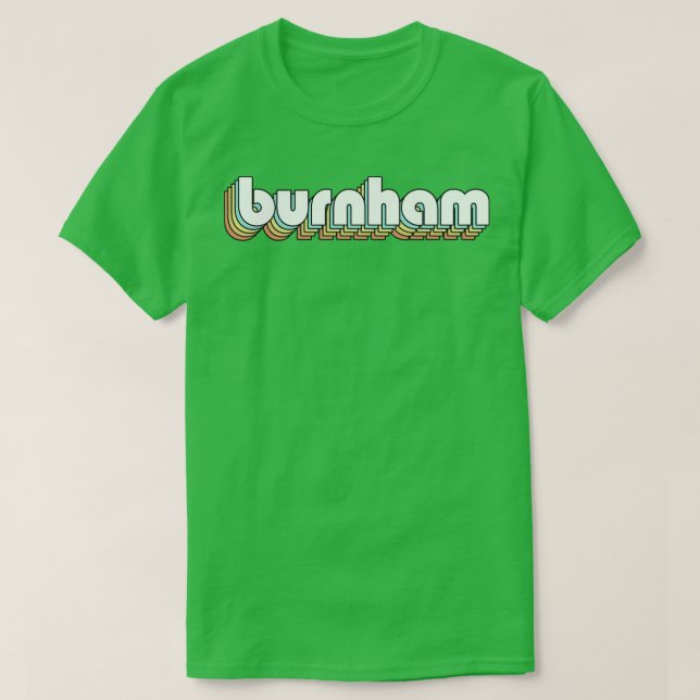 Burnham Retro Rainbow Typography Faded Style T-Shirt (Design Front)