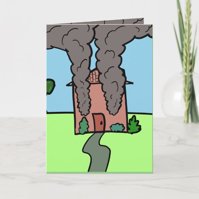 Burning Down The House birthday card (Front)