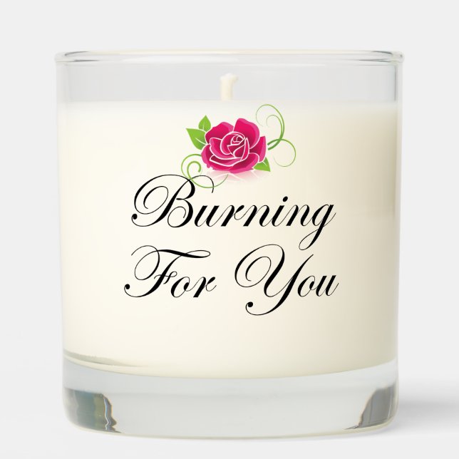 Burning For You Scented Candle (Front)