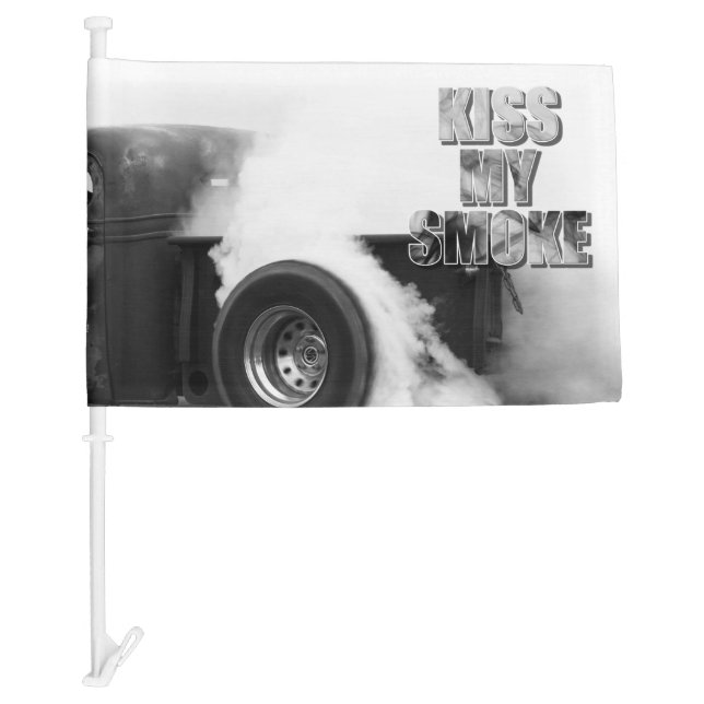 Burnout! Kiss My Smoke Car Flag (Front)