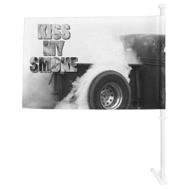 Burnout! Kiss My Smoke Car Flag (Back)