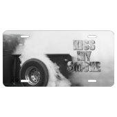 Burnout! Kiss My Smoke License Plate (Front)