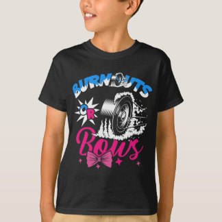Burnouts or Bows Gender Reveal Baby Party Announce T-Shirt