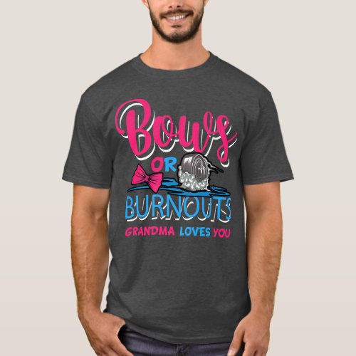 Burnouts or Bows Gender Reveal Baby Party Announce T_Shirt
