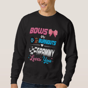 Burnouts Or Bows Gender Reveal Party Announcement  Sweatshirt