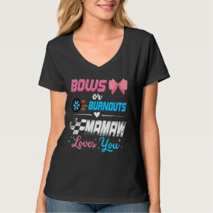 Burnouts Or Bows Gender Reveal Party Announcement T-Shirt